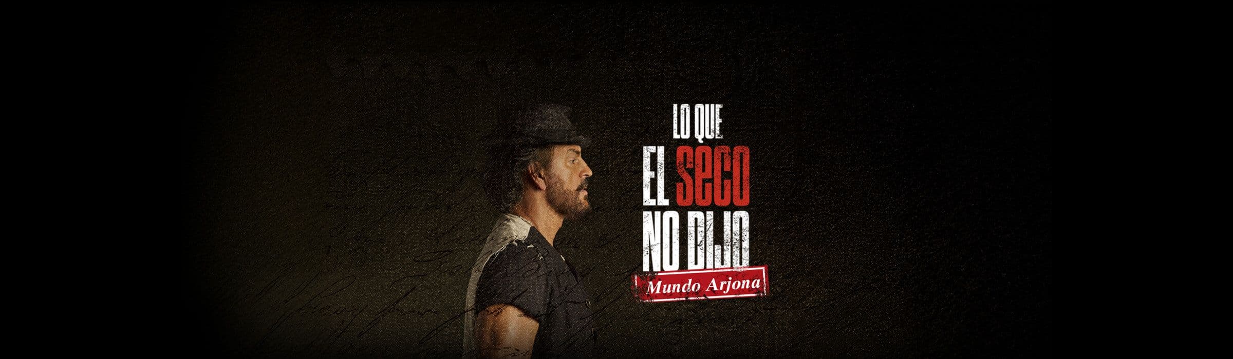 Ricardo Arjona: lo que el Seco no dijo